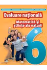 MATEMATICA SI STIINTE ALE NATURII. Teste pentru evaluarea nationala. Clasa a VI-a