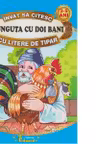 Sa citim PUNGUTA CU DOI BANI cu litere de tipar