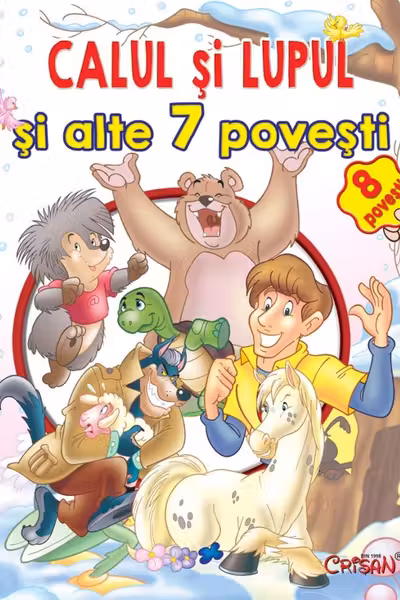 Calul si lupul si alte 7 povesti