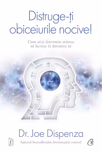 Distruge-ți obiceiurile nocive!