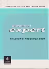 Advanced Expert - Teacher s Resource Book