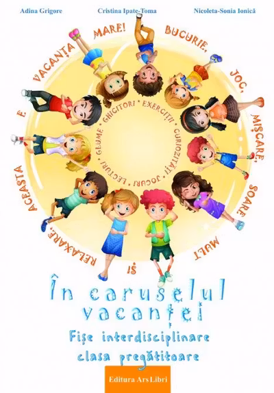 In caruselul vacantei - fise interdisciplinare - clasa pregatitoare