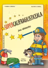 Supercalifragilisticală. Joc didactic
