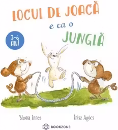 Locul de joaca e ca o jungla
