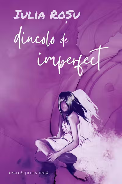 Dincolo de imperfect. Roman