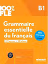 100% FLE – Grammaire essentielle du francais B1- livre + didierfle.app