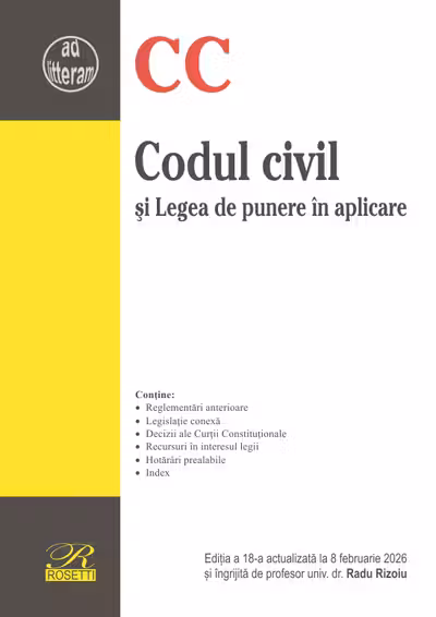 Codul civil si Legea de punere in aplicare (8 februarie 2026)