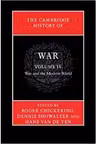 The Cambridge History of War: Volume 4, War and the Modern World - Roger Chickering, Dennis Showalter, Hans van de Ven