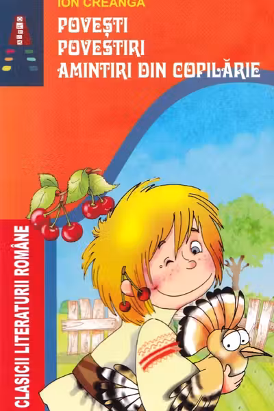 Povești. Povestiri. Amintiri din copilărie