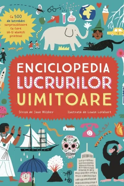 Enciclopedia lucrurilor uimitoare