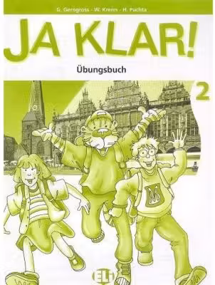 Ja Klar! Arbeitsbuch 2 - G. Gerngross
