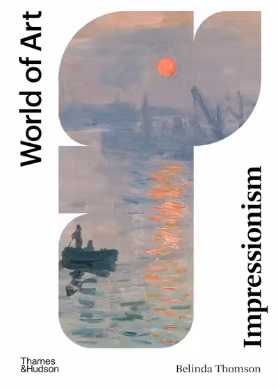 Impressionism - World of Art