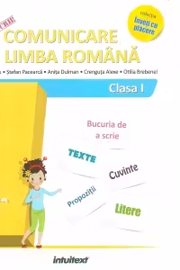 Inveti sa scrii! Comunicare in limba romana pentru clasa I