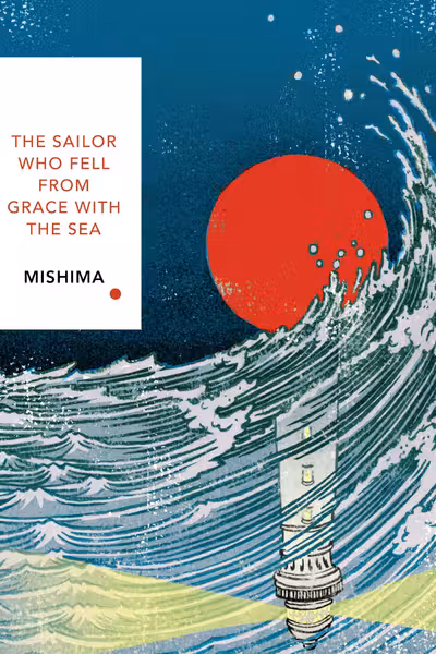 The Sailor Who Fell from Grace With the Sea (Vintage Classics Japanese Series)
