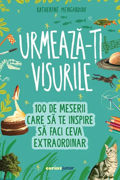 Urmeaza-ti visurile!