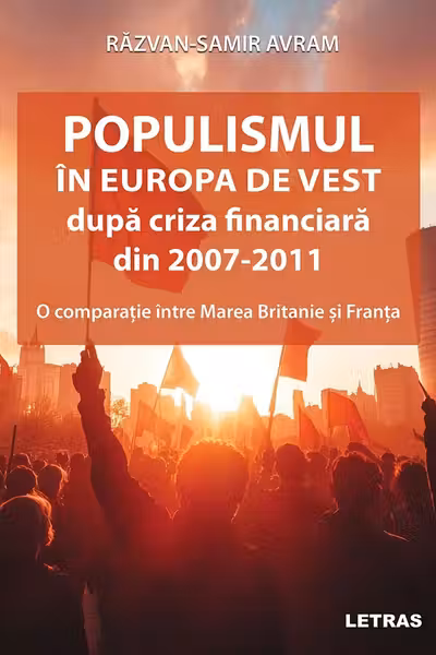 POPULISMUL in Europa de Vest dupa criza financiara din 2007-2011