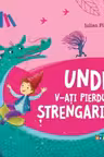 Unde v-ati pierdut strengari