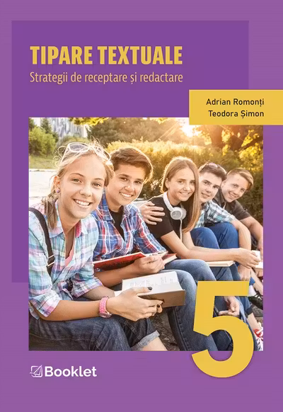 Tipare textuale. Strategii de receptare și redactare - Clasa 5