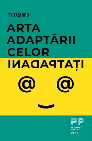 Arta adaptarii celor inadaptati