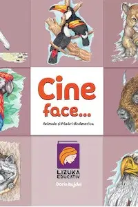 Cine face...? Animale si pasari din America