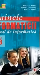 Tainele informaticii. Manual de Informatica. Clasele V-VIII