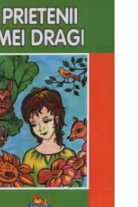 Prietenii mei dragi - Carte de citit si colorat