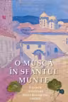 O musca in Sfantul Munte
