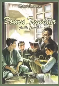 Domnu Trandafir si alte povestiri