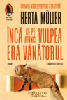 Inca de pe atunci vulpea era vanatorul
