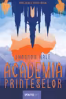 Academia printeselor 1:Academia printeselor