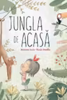 Jungla de acasa