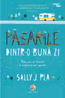 Pasarile dintr-o buna zi