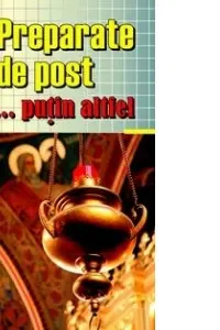 Preparate de post...putin altfel