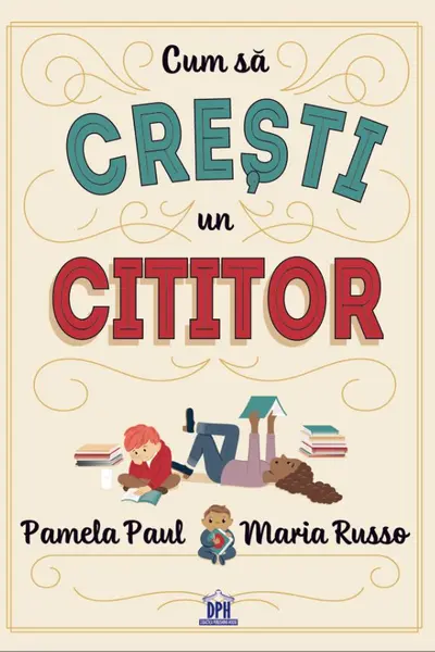 Cum sa cresti un cititor
