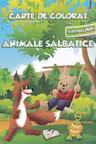 Carte de colorat cu abțibilduri. Animale sălbatice