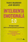 Dezvoltare personala. Inteligenta emotionala. 2.0.
