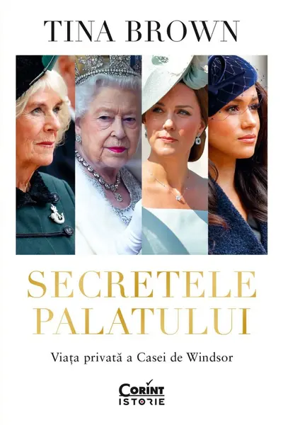 Secretele Palatului. Viata privata a Casei de Windsor