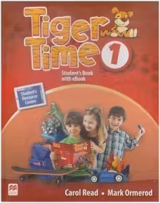 Tiger Time Level 1 Student s Book with eBook