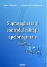 Supravegherea si controlul calitatii apelor naturale