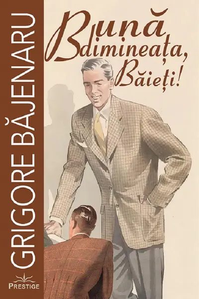 Buna dimineata, baieti!