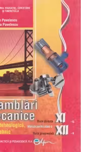 Asamblari mecanice. Manual clasa XI-XII