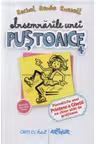 Insemnarile unei pustoaice. Vol. 4