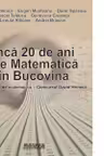 Inca 20 de ani de matematica in Bucovina. Probleme de matematica - Concursul David Hrimiuc