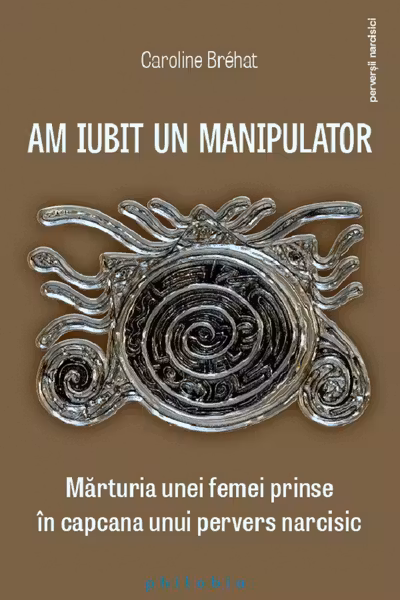 Am iubit un manipulator