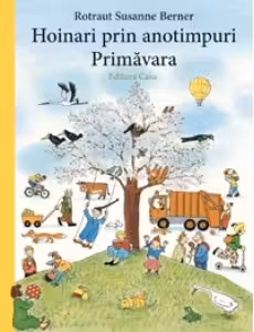 Hoinari prin anotimpuri. Primavara