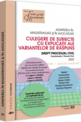 Admiterea in magistratura si in avocatura. Drept procesual civil