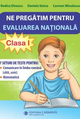 Ne pregatim pentru Evaluarea Nationala. Noile teste dupa model european. Clasa 1. EVN1N