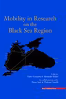 Mobility in the research on the Black Sea region