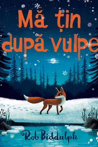Ma tin dupa vulpe