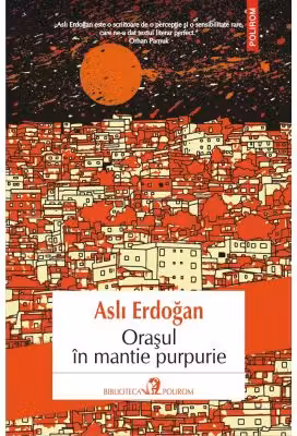Orasul in mantie purpurie